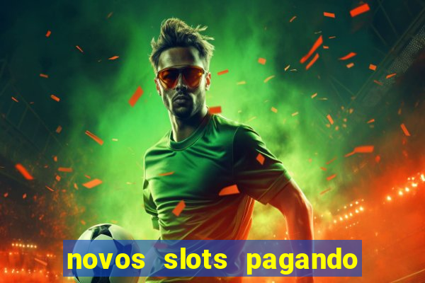 novos slots pagando no cadastro